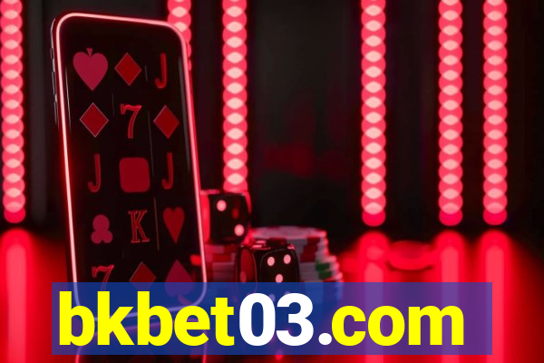 bkbet03.com