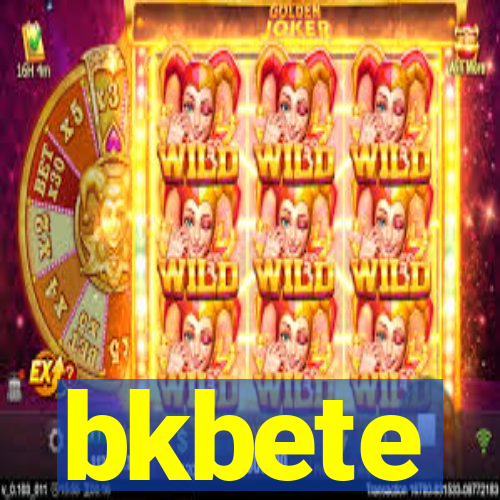 bkbete