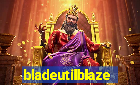 bladeutilblaze