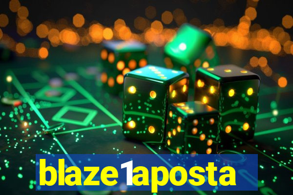 blaze1aposta