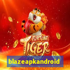 blazeapkandroid