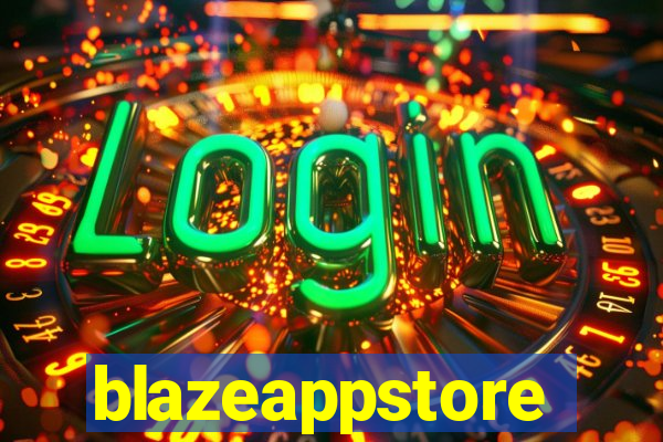 blazeappstore