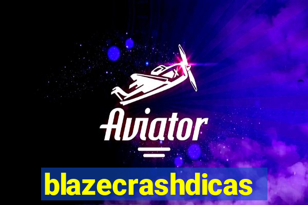 blazecrashdicas