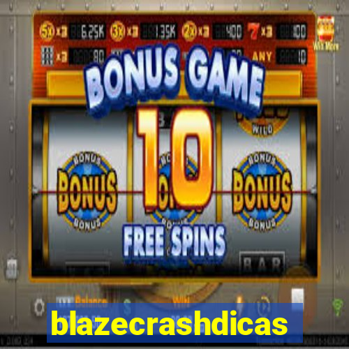 blazecrashdicas