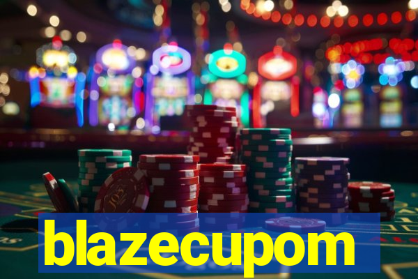 blazecupom