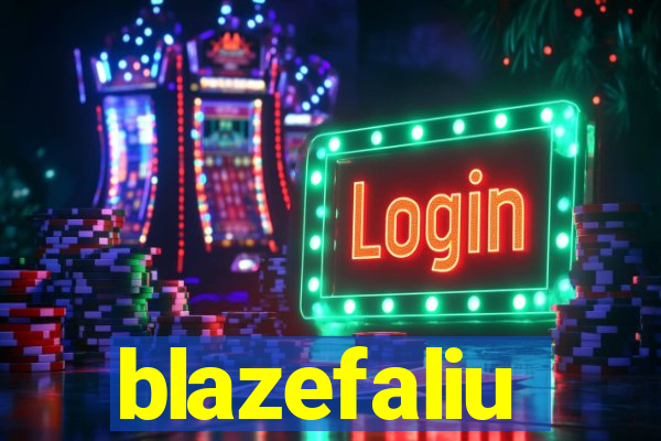 blazefaliu