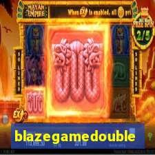 blazegamedouble