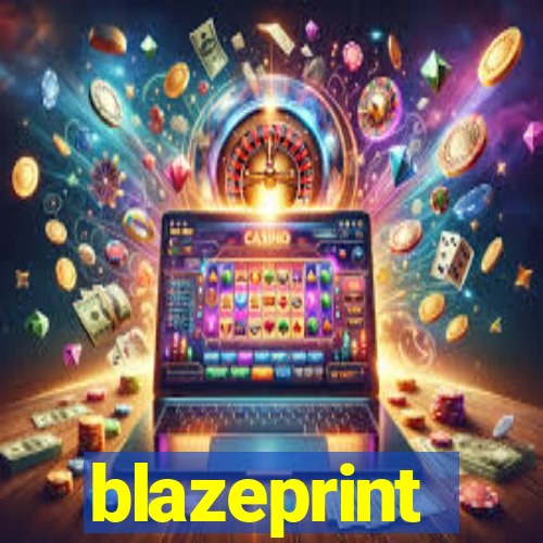 blazeprint