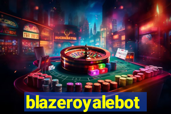 blazeroyalebot