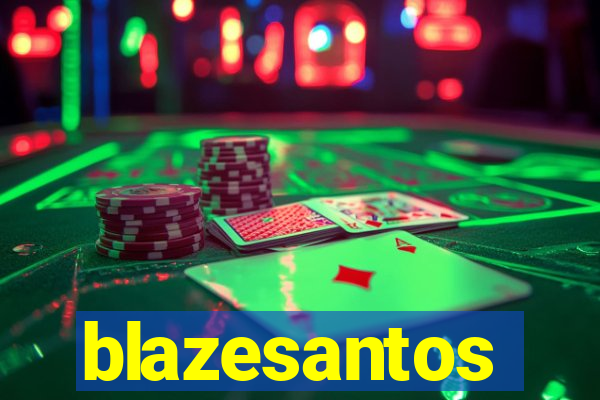 blazesantos