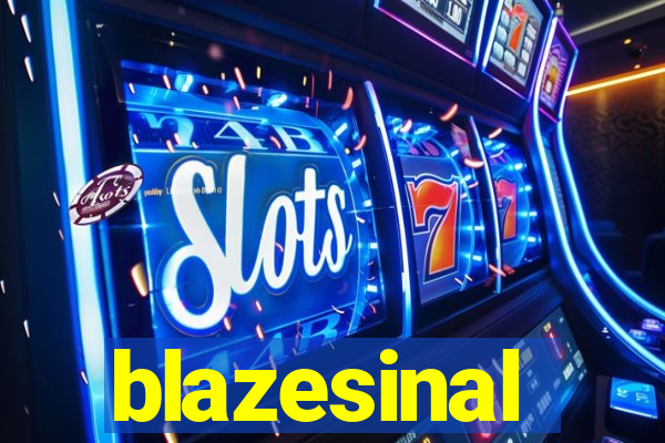 blazesinal