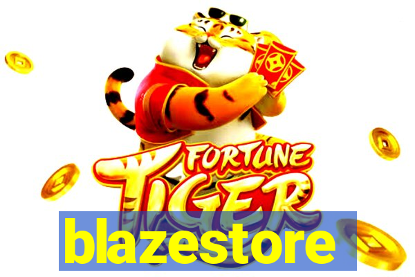 blazestore