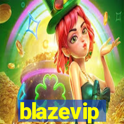 blazevip