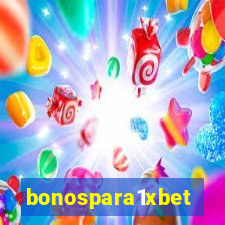 bonospara1xbet