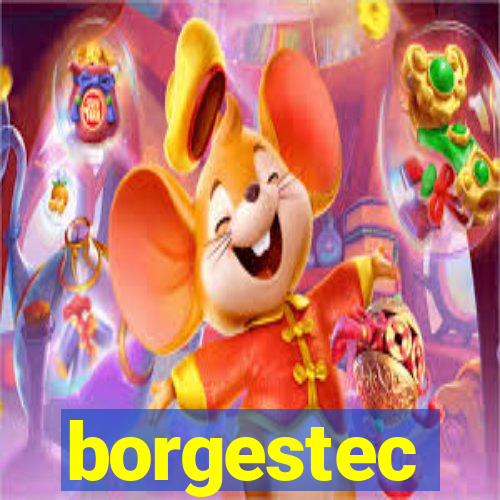 borgestec