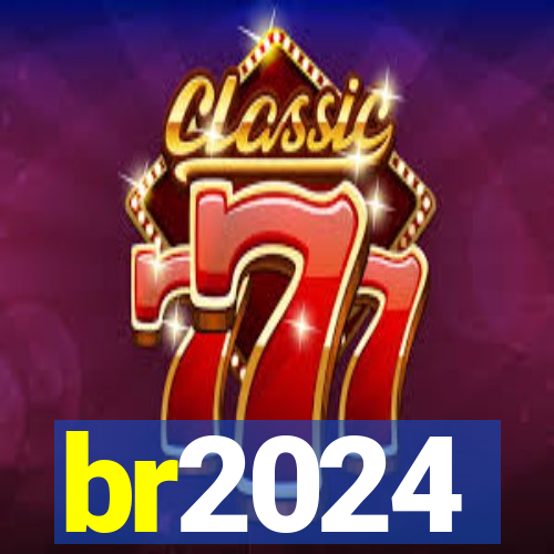 br2024