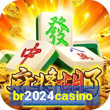 br2024casino