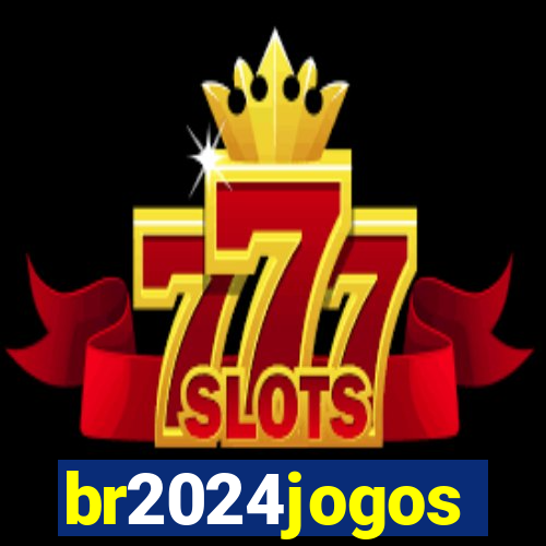 br2024jogos