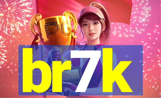 br7k