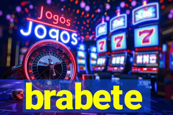 brabete