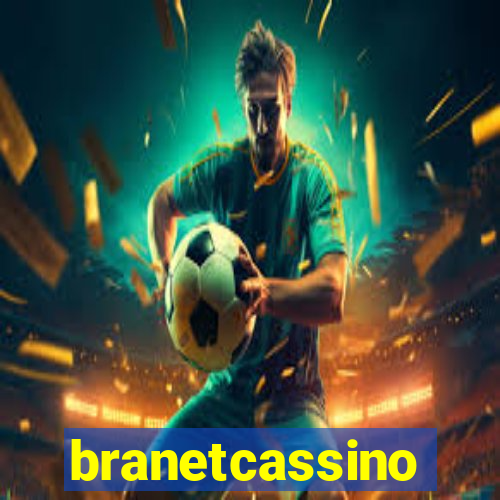 branetcassino