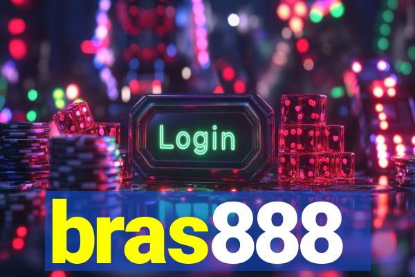 bras888