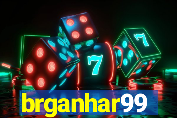 brganhar99