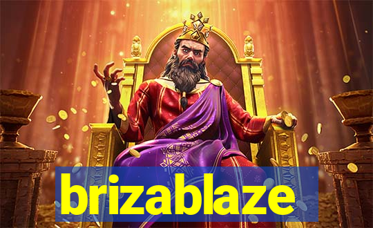 brizablaze