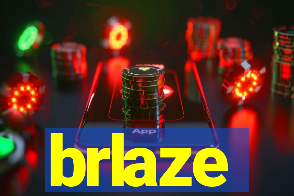 brlaze