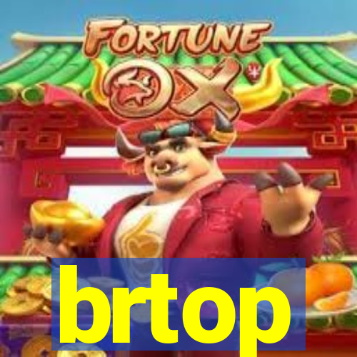 brtop