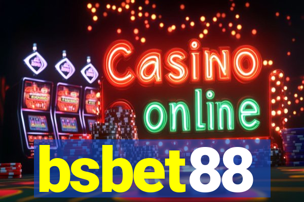 bsbet88