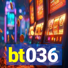 bt036