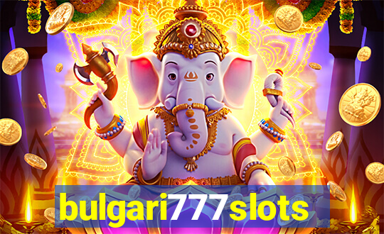 bulgari777slots.com