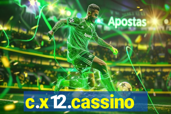 c.x12.cassino