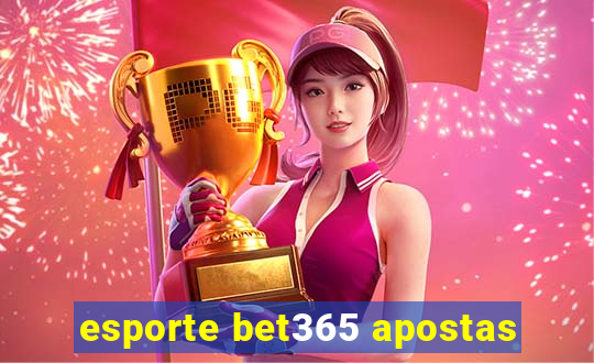 esporte bet365 apostas