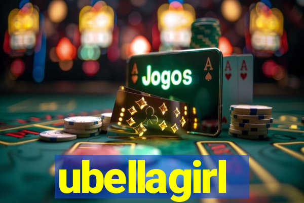 ubellagirl