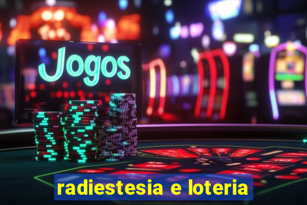 radiestesia e loteria