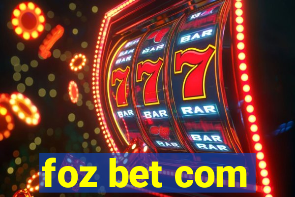 foz bet com