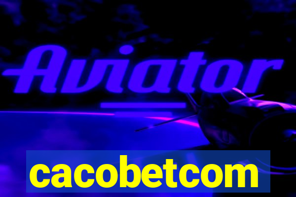 cacobetcom