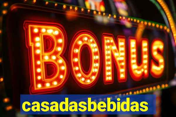 casadasbebidas