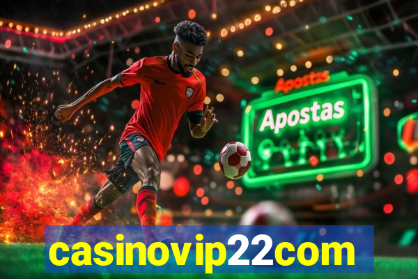 casinovip22com