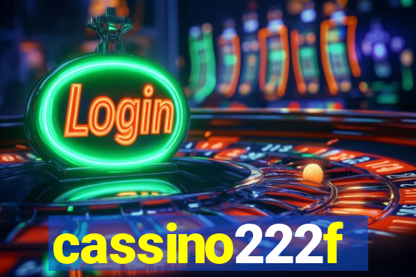 cassino222f