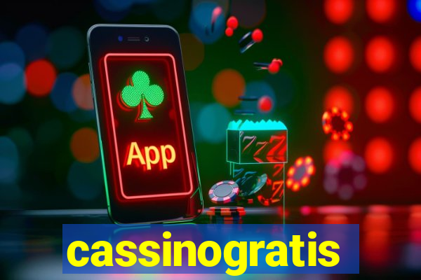 cassinogratis