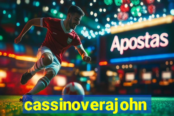 cassinoverajohn