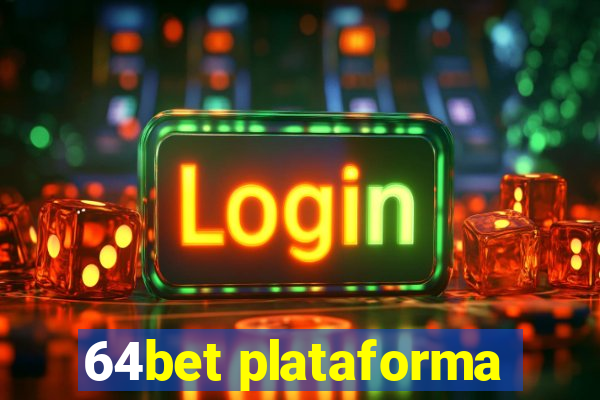 64bet plataforma