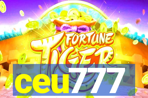 ceu777