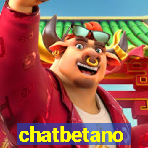 chatbetano