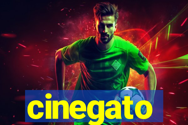 cinegato