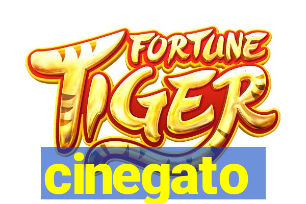 cinegato