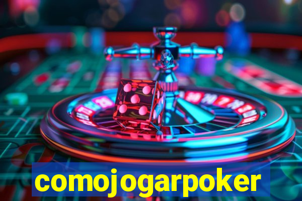 comojogarpoker